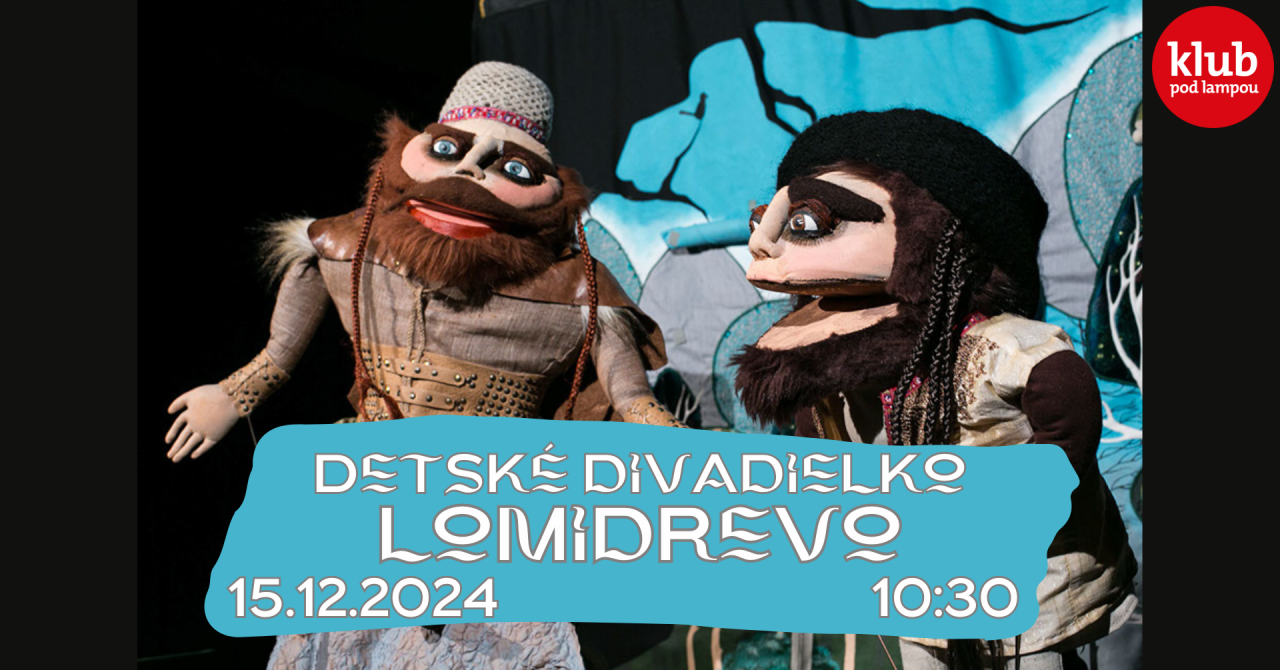 Detské divadielko Lomidrevo 