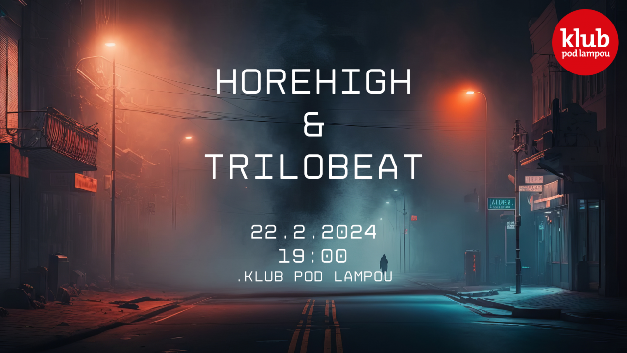 Horehigh & Trilobeat