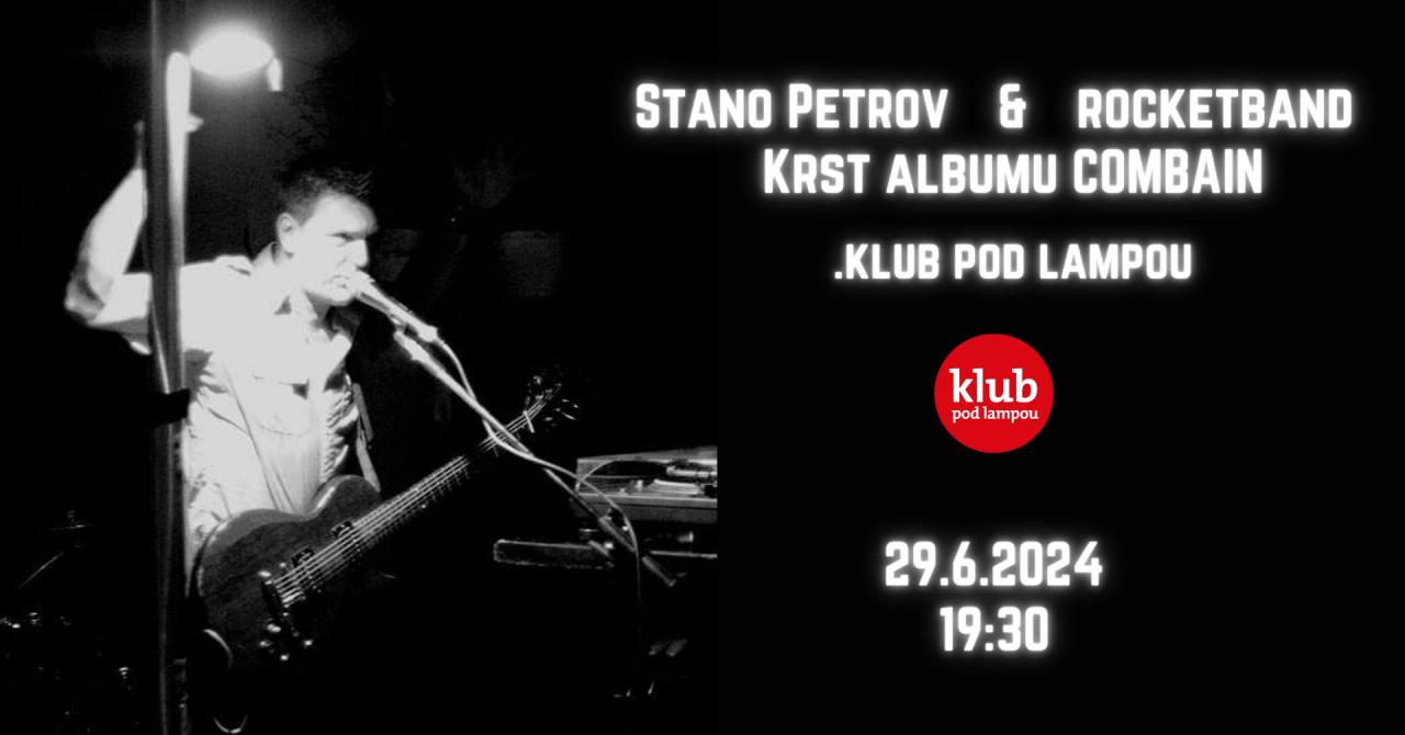 Stano Petrov & Rocketband a krst albumu COMBAIN
