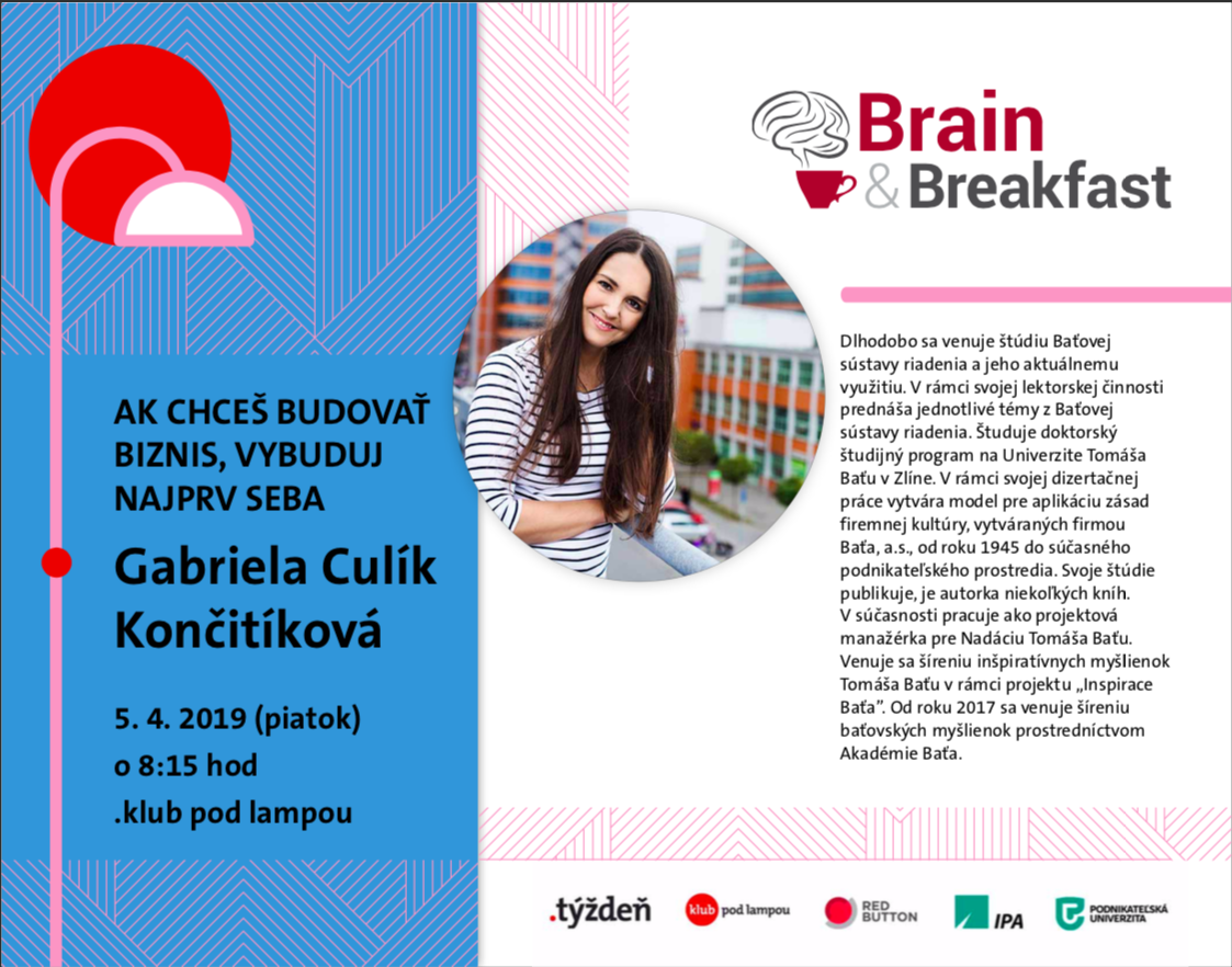 Brain & Breakfast: Gabriela Culík Končitíková: Ak chceš budovať biznis, vybuduj najprv seba