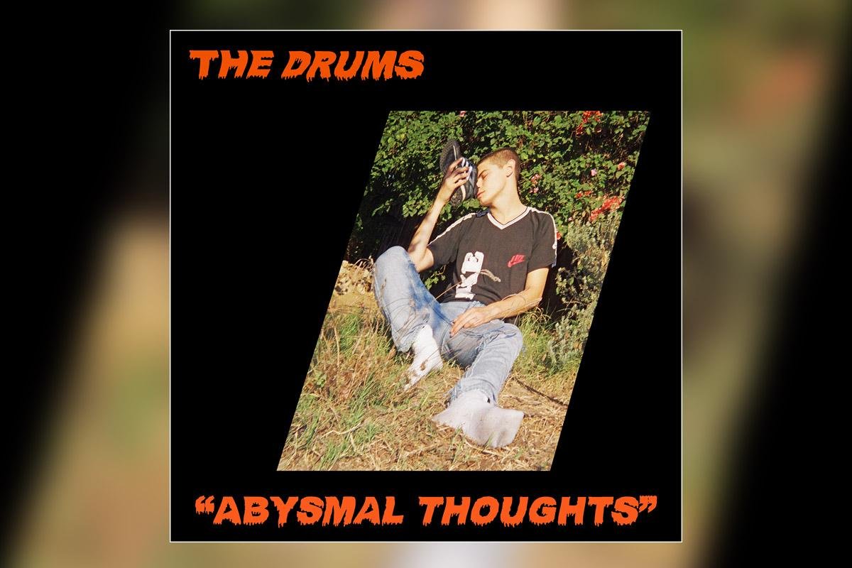 .recka týždňa: The Drums – Abysmal Thoughts