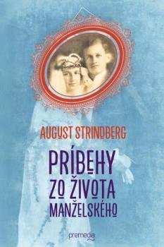 August Strindberg: Príbehy zo života manželského