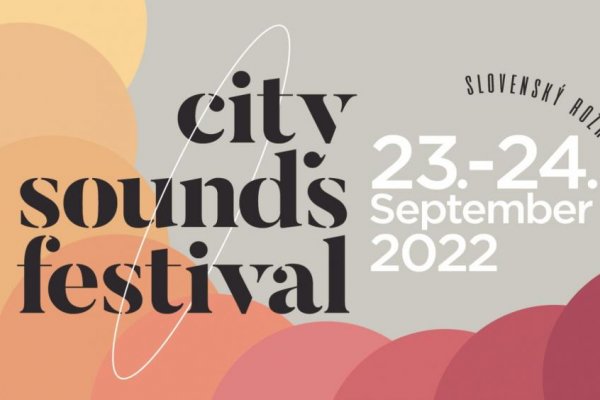 9. Ročník festivalu CITY SOUNDS prinesie koncom septembra do Bratislavy veľké mená súčasnej svetovej a domácej hudby