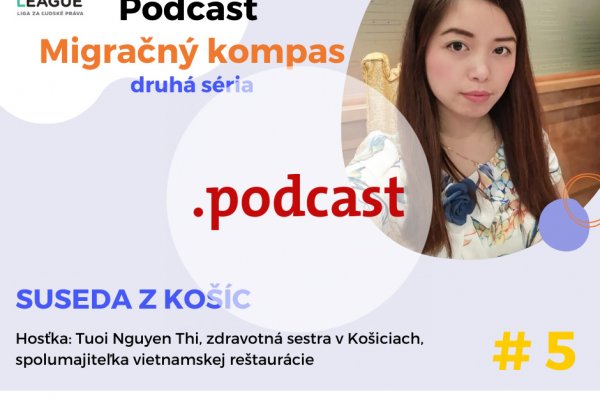 Podcast Migračný kompas: Suseda z Košíc