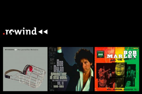 Rubrika Rewind: Bob Dylan, Bob Marley a Hviezda